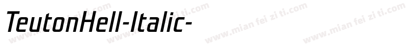 TeutonHell-Italic字体转换