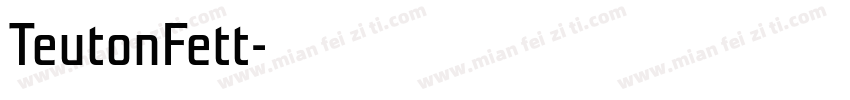 TeutonFett字体转换