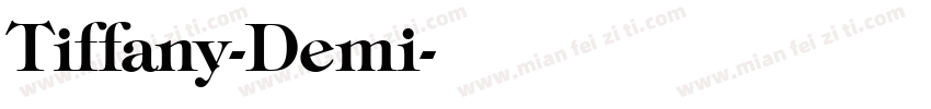 Tiffany-Demi字体转换