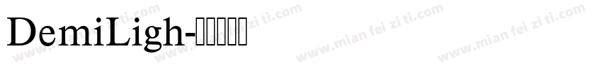 DemiLigh字体转换