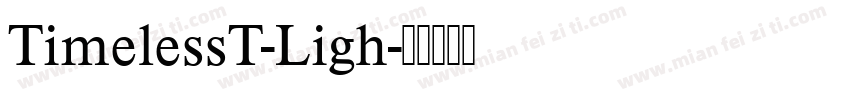 TimelessT-Ligh字体转换