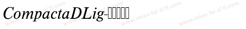 CompactaDLig字体转换