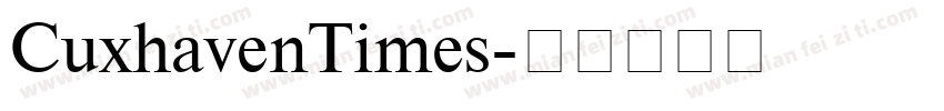 CuxhavenTimes字体转换