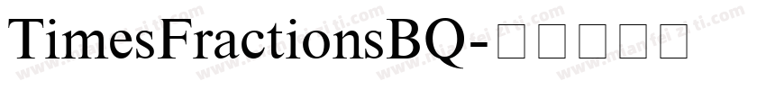 TimesFractionsBQ字体转换