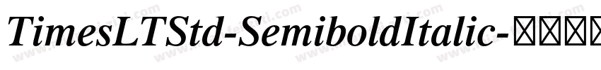 TimesLTStd-SemiboldItalic字体转换