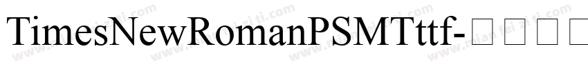TimesNewRomanPSMTttf字体转换