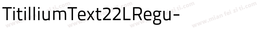 TitilliumText22LRegu字体转换