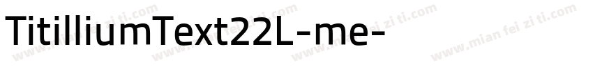 TitilliumText22L-me字体转换