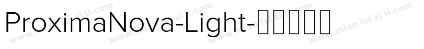 ProximaNova-Light字体转换
