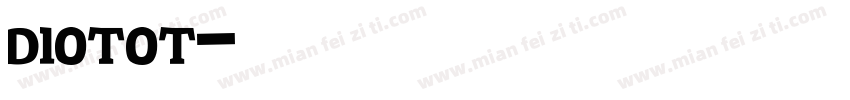 diotot字体转换