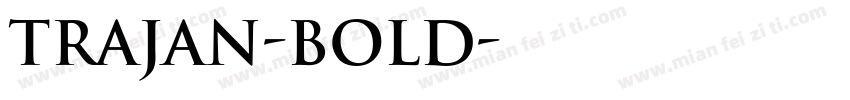 Trajan-Bold字体转换