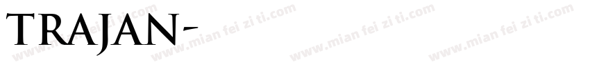 trajan字体字体转换