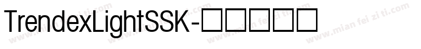 TrendexLightSSK字体转换