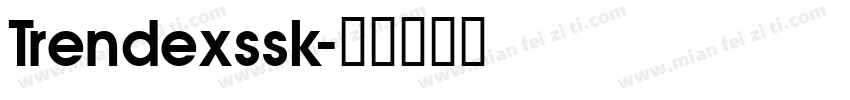 Trendexssk字体转换