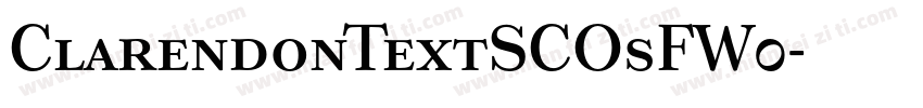 ClarendonTextSCOsFW0字体转换