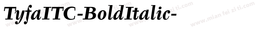 TyfaITC-BoldItalic字体转换