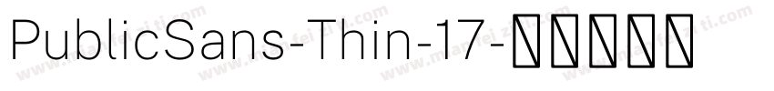 PublicSans-Thin-17字体转换