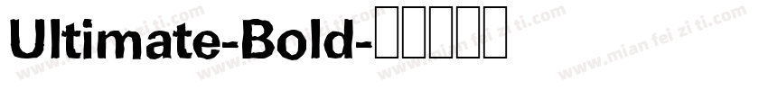 Ultimate-Bold字体转换