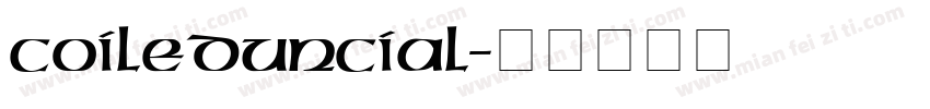 CoiledUncial字体转换