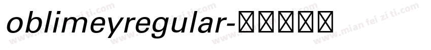oblimeyregular字体转换