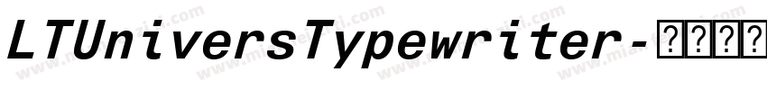 LTUniversTypewriter字体转换
