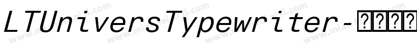 LTUniversTypewriter字体转换