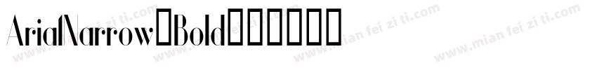Aria1Narrow-Bold字体转换