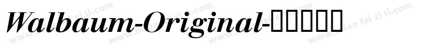 Walbaum-Original字体转换