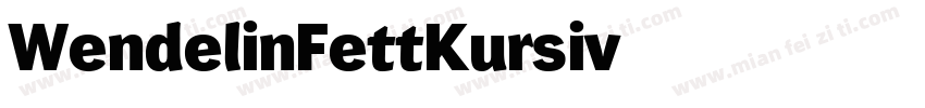 WendelinFettKursiv字体转换