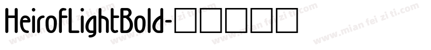 HeirofLightBold字体转换