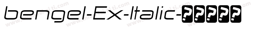 bengel-Ex-Italic字体转换
