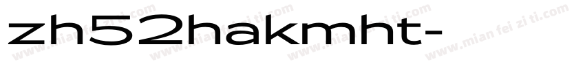 zh52hakmht字体转换
