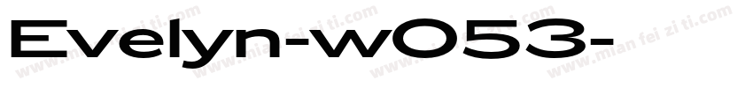 Evelyn-wO53字体转换