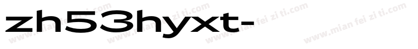 zh53hyxt字体转换
