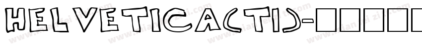 Helvetica(T1)字体转换