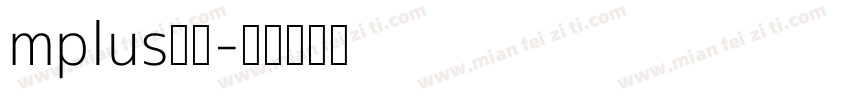 mplus字体字体转换