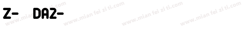 Z-邮政DA2字体转换