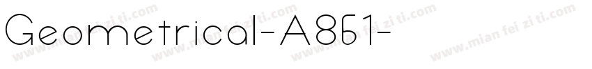 Geometrical-A861字体转换