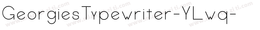 GeorgiesTypewriter-YLwq字体转换