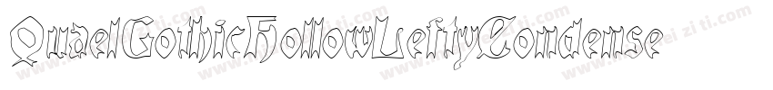 QuaelGothicHollowLeftyCondensed字体转换