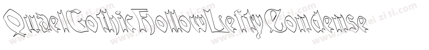 QuaelGothicHollowLeftyCondensed字体转换