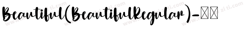 Beautiful(BeautifulRegular)字体转换