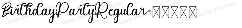 BirthdayPartyRegular字体转换