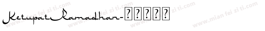 KetupatRamadhan字体转换