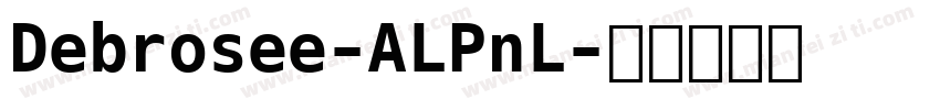 Debrosee-ALPnL字体转换