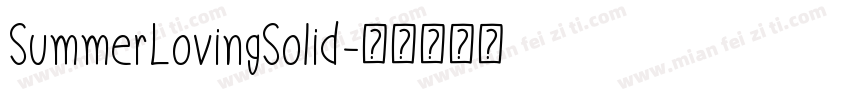 SummerLovingSolid字体转换