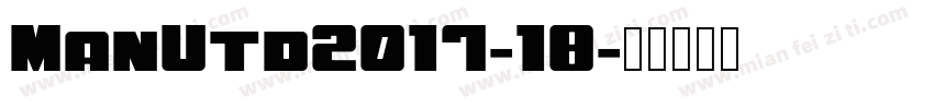 ManUtd2017-18字体转换