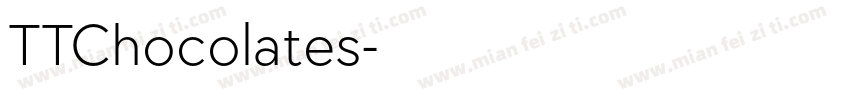 TTChocolates字体转换