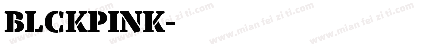 BLCKPINK字体转换