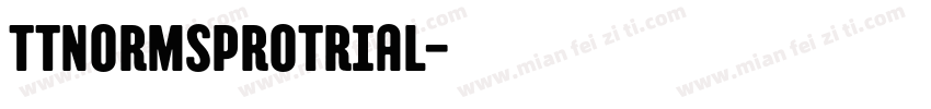TTNormsproTrial字体转换